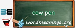 WordMeaning blackboard for cow pen
